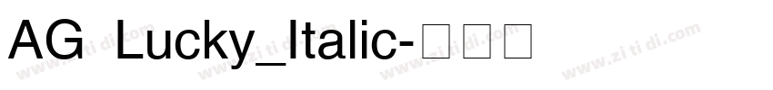 AG Lucky_Italic字体转换